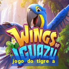 jogo do tigre a partir de 5 reais